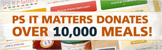 PS It Matters Donates Over 10,000 Meals From Web Sales